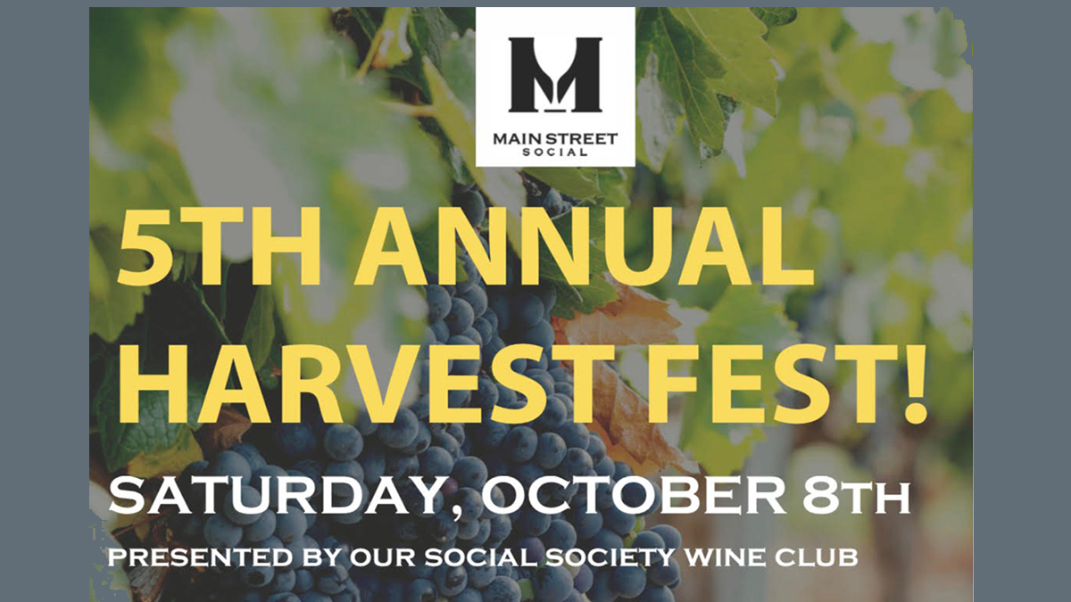 5th Annual Harvest Fest at Main Street Social